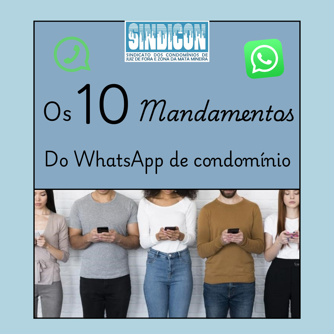 Os 10 mandamentos do WhatsApp de condomínio