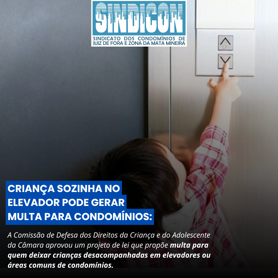 Criança sozinha no elevador pode gerar multa para condomínios