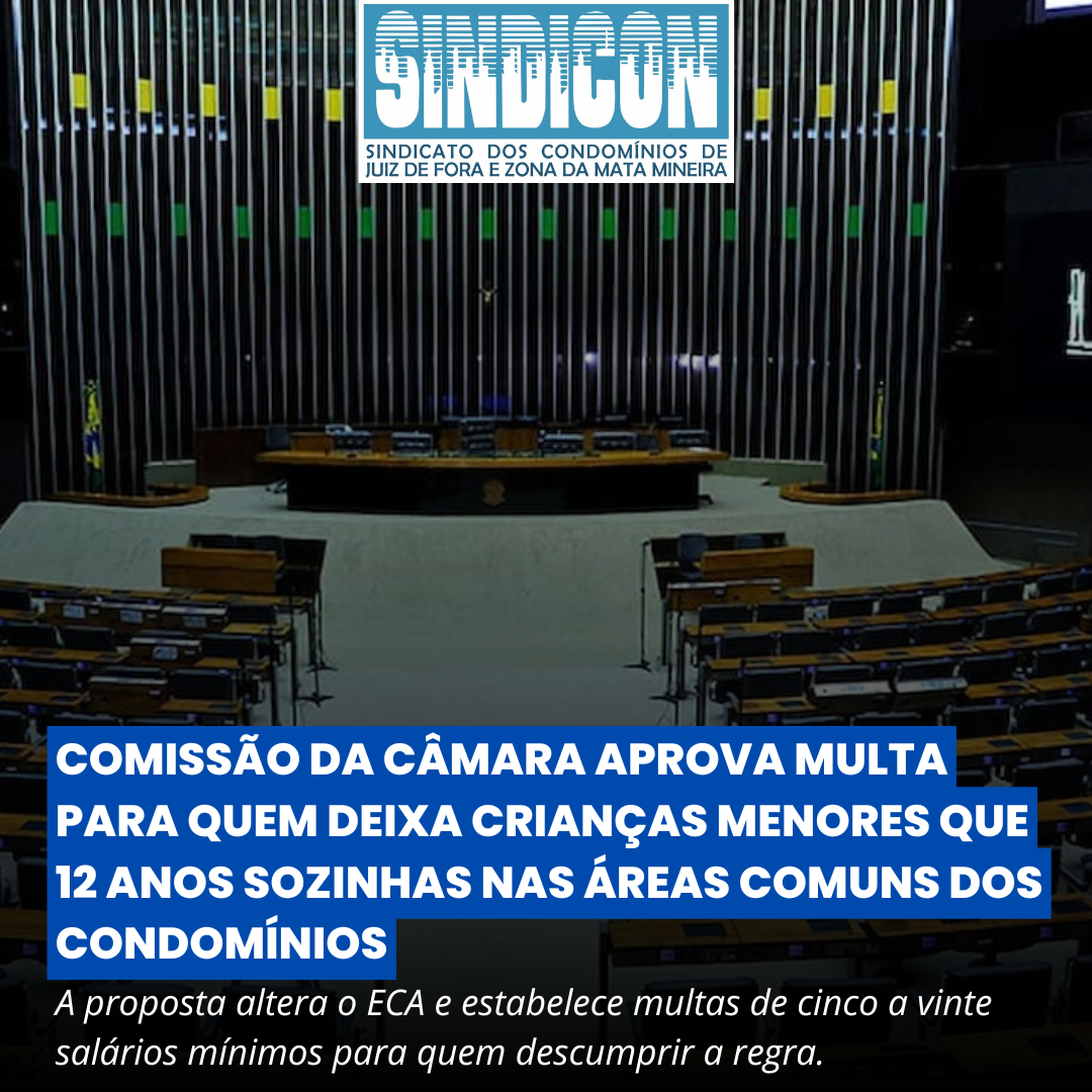 Comissão da Câmara aprova multa para quem deixa crianças menores que 12 anos sozinhas nas áreas comuns dos condomínios