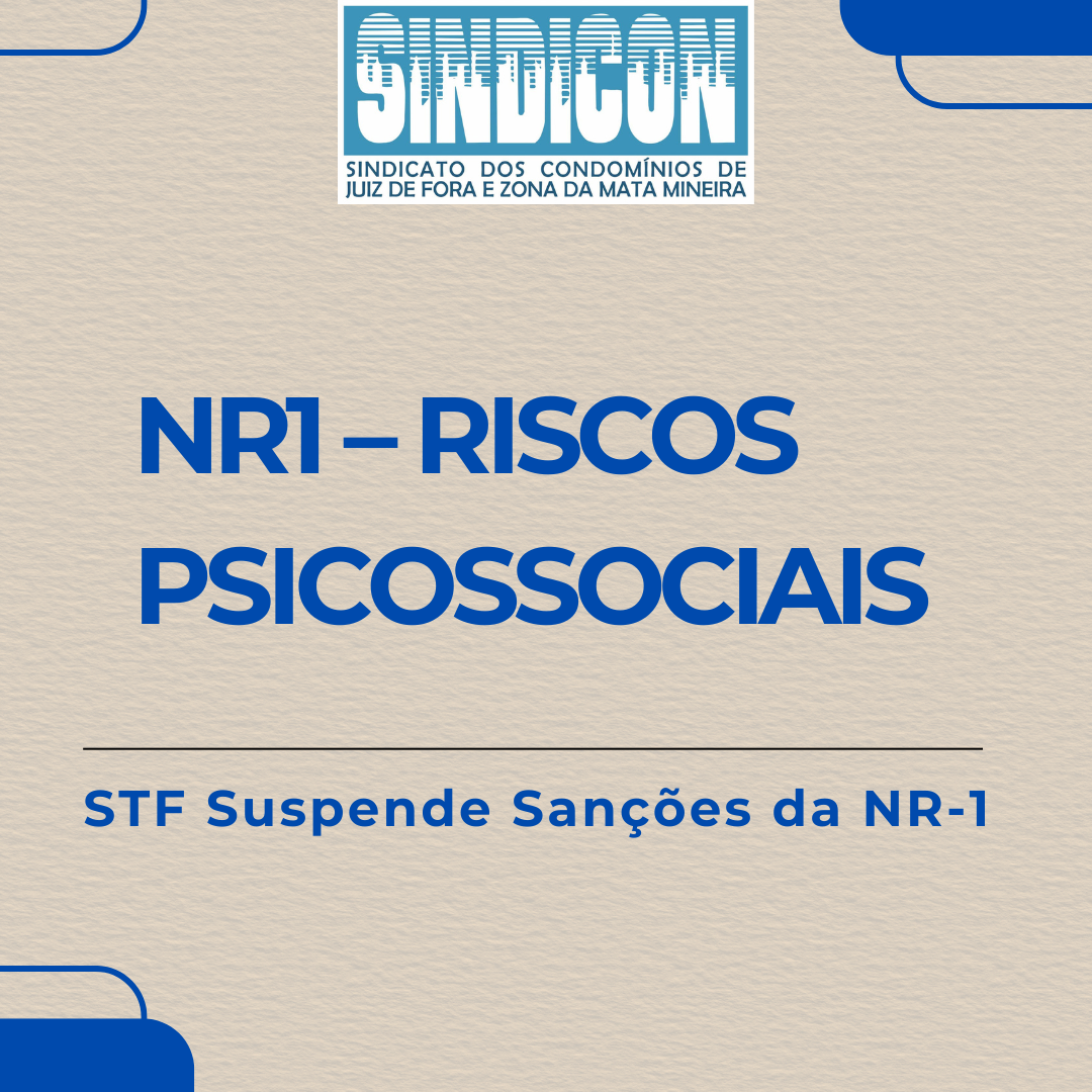 Riscos psicossociais: STF suspende sanções da NR-1
