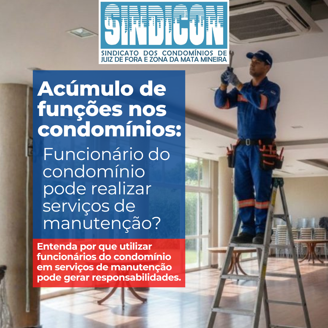 Acúmulo de funções nos condomínios