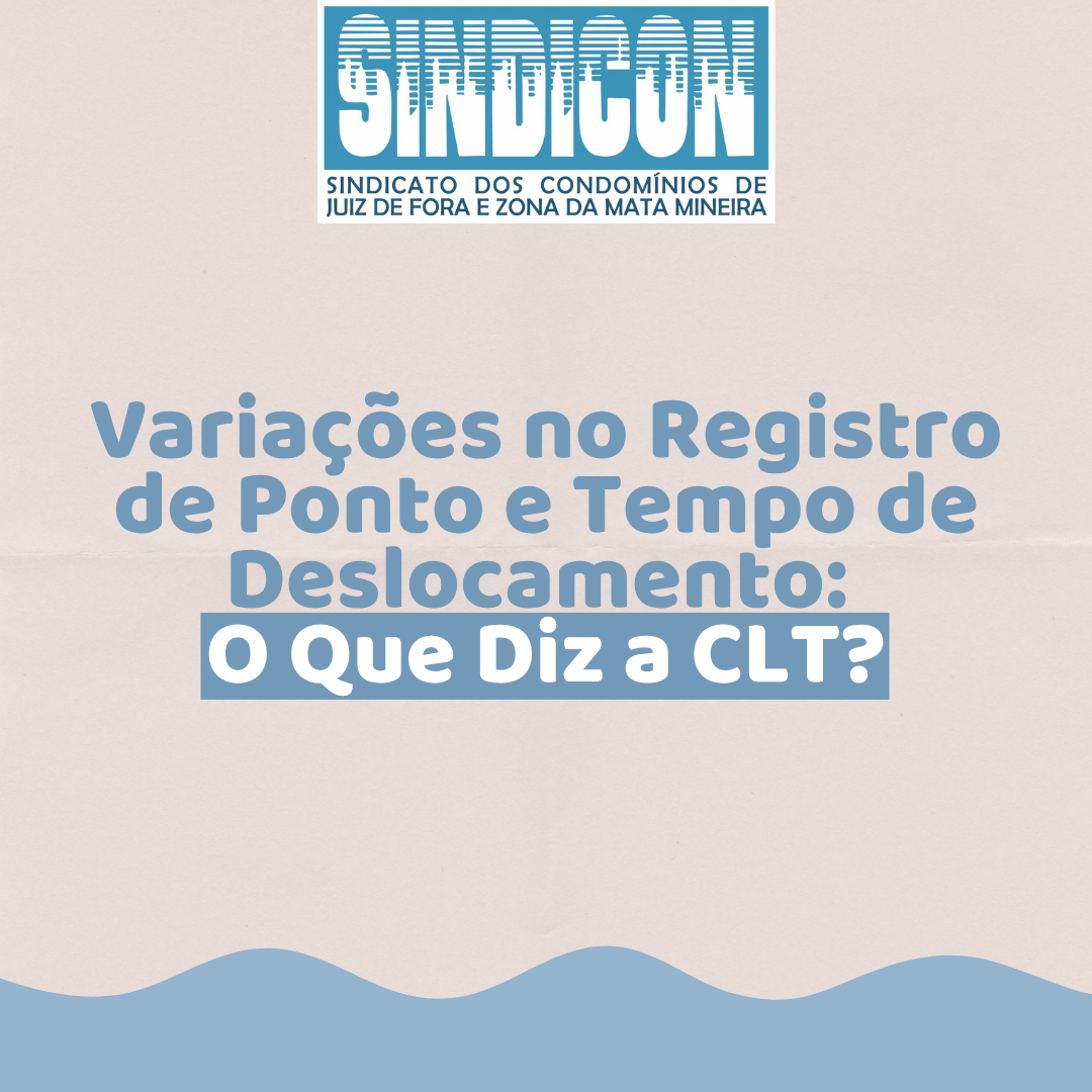 Variações no registro de ponto e tempo de deslocamento: O que diz a CLT?